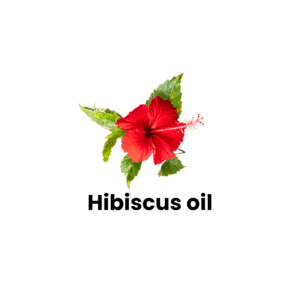 hibiscus oil
